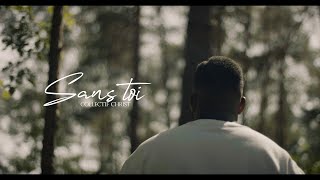 Miniatura de vídeo de "Collectif Christ - Sans toi (Clip officiel)"