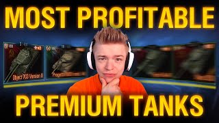 The MOST PROFITABLE premium tanks per class