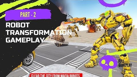 Transformation : Multi Robot Game Gameplay  |  Android Gameplay | Robot  Gameplay in Android  2021