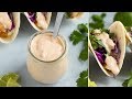 How to Make Fish Taco Sauce