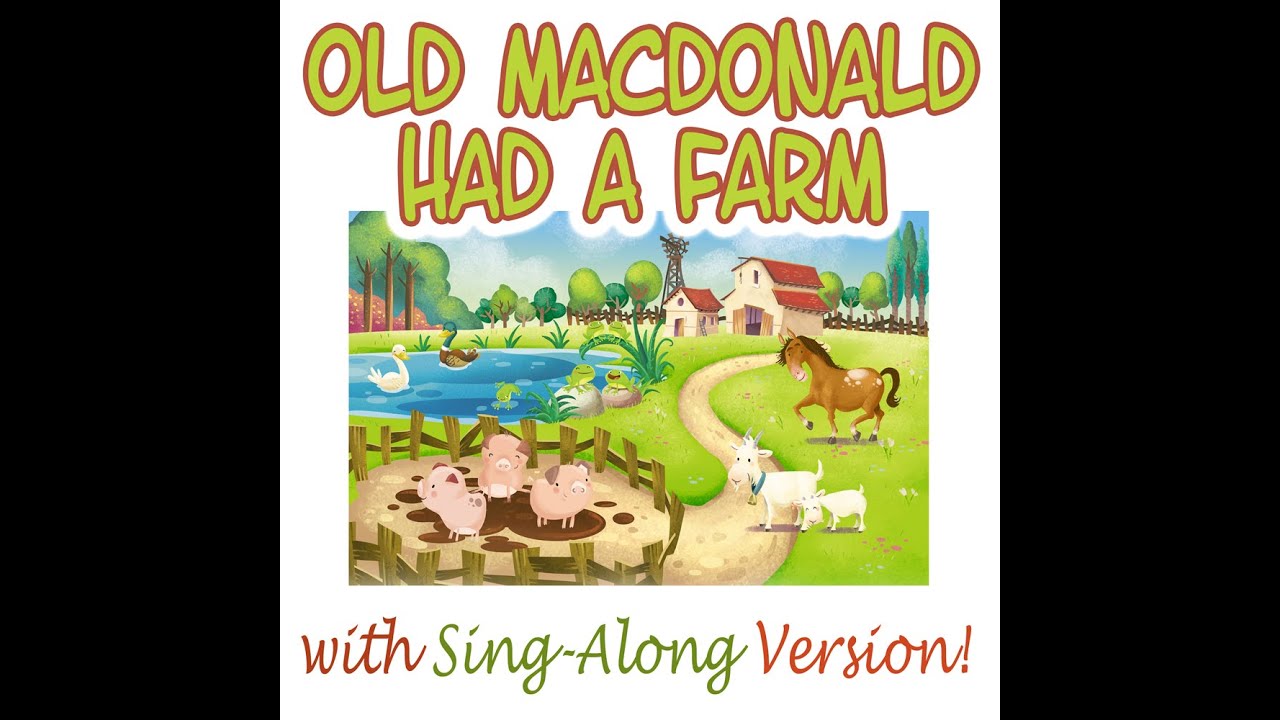 Old MacDonald Had A Farm Lyrics Nursery Rhymes Songs for Kids HD YouTube Old MacDonald Had A Farm Lyrics Nursery Rhymes Songs for Kids HD YouTube