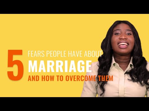 5 Fears people have before marriage and how to overcome them