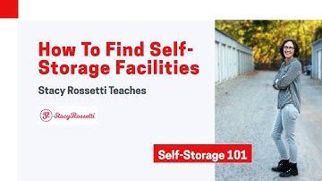How to find Self-Storage Facilities
