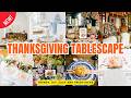 200+ Elegant Thanksgiving Table Decor Ideas 2025