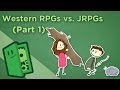 Western RPGs vs Japanese RPGs - I: What Makes Them Different? - Extra Credits