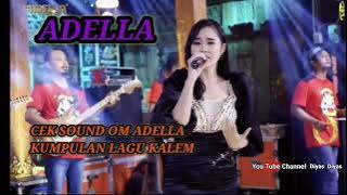 ADELLA FULL ALBUM TERBARU 2023 _-_ Cek Sound