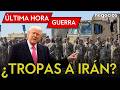 ÚLTIMA HORA GUERRA: ¿Tropas terrestres en Irán?, Trump opta por un ataque e Israel en alerta máxima