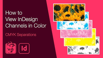 How to View InDesign Channels in Color (CMYK Separations)