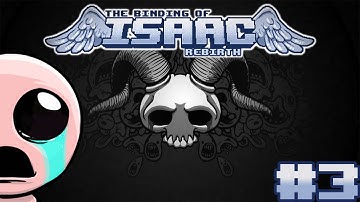 The Binding of Isaac: Rebirth | Part 3 | Fighting In Hell!
