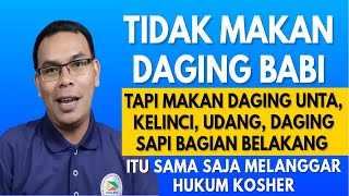 Tidak Makan Daging Babi Seperti Yesus Tapi Makan Daging Sapi Bagian Belakangnya Sama Saja Melanggar