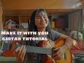 MAKE IT WITH YOU - Ben&Ben ||Guitar Tutorial || Strumming Easy Chords || Mary France Montas