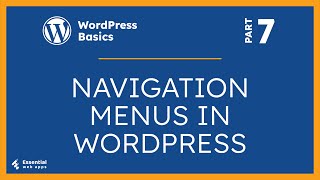 How To Add Navigation Menu In WordPress | How To Use WordPress | WordPress Tutorial 2022 | Part - 07
