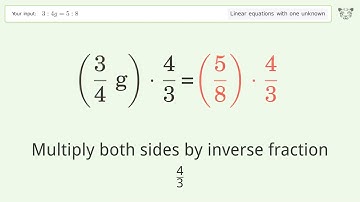 Solve 3:4g=5:8: Linear Equation Video Solution | Tiger Algebra