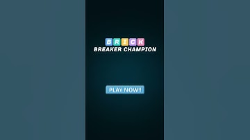 brickbreakerchampion 9x16 002 en 22s