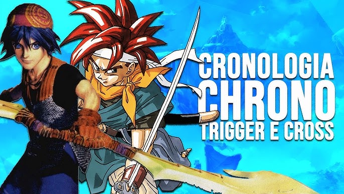 Chrono Cross: The Radical Dreamers Edition é lançado hoje - tudoep