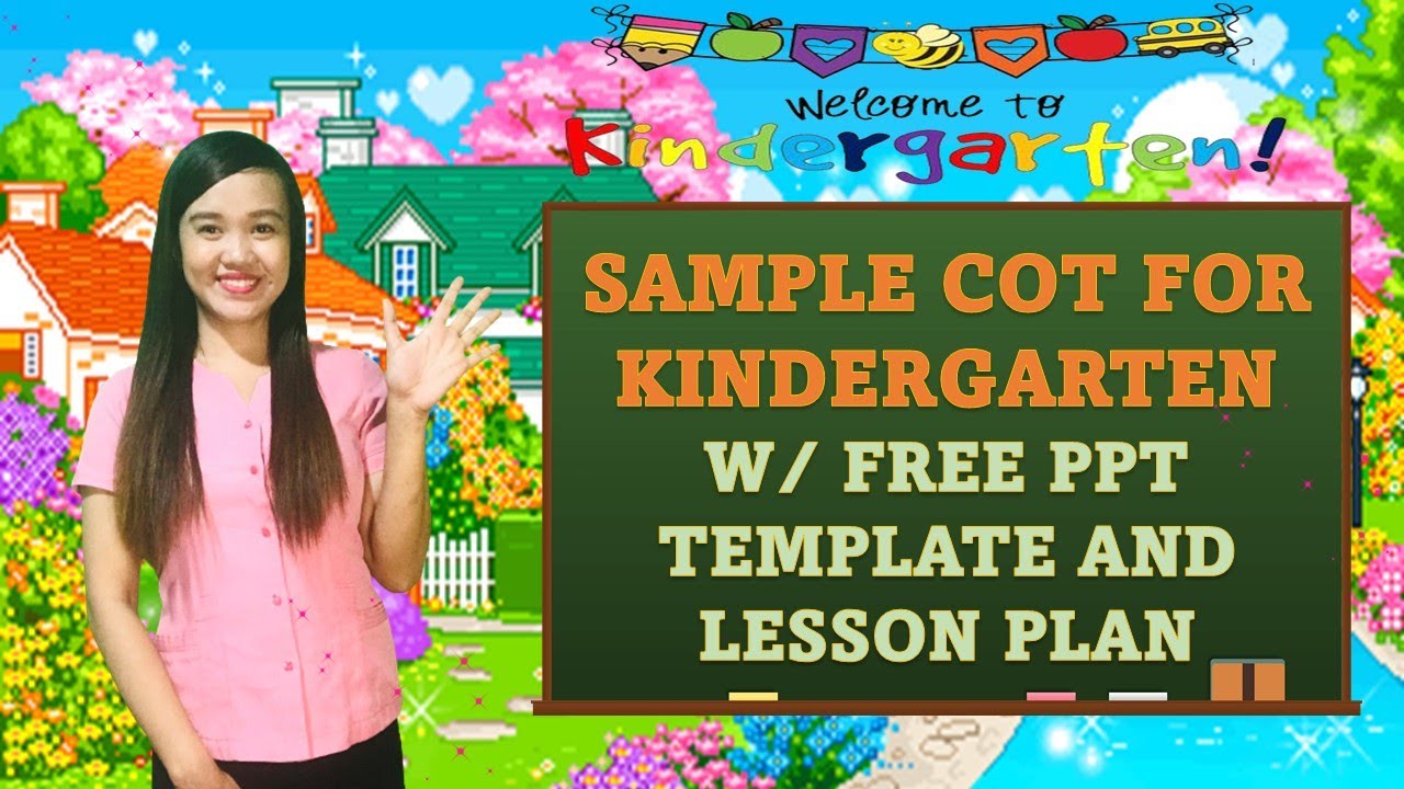 Sample COT Kindergarten With FREE PPT Template And Lesson Plan YouTube Sample COT Kindergarten With FREE PPT Template And Lesson Plan YouTube