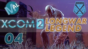 XCOM 2 | LONG WAR-ISH | OPERATION FORGOTTEN VANGUARD | PART 4 | LET