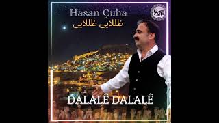 Hasan Çuha / DALALÊ DALALÊ Resimi