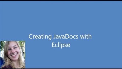 JavaDocs in Eclipse