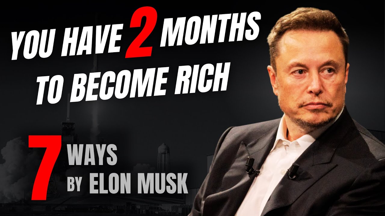 7 Money Rules from Elon Musk to Get Rich in 2025 (Life-Changing Advice!)