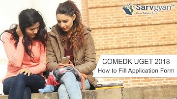 COMEDK UGET 2018 Application Form | How to Fill Application Guide