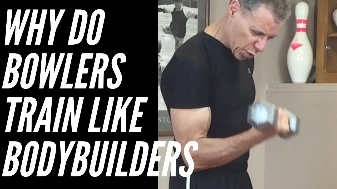 Why Do Bowlers Train Like Body Builders Do This Instead YouTube