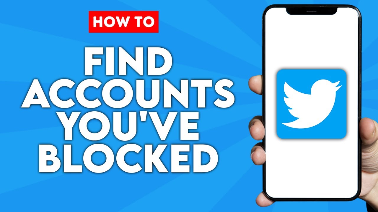 how-to-find-accounts-you-ve-blocked-and-unblock-them-on-twitter-app