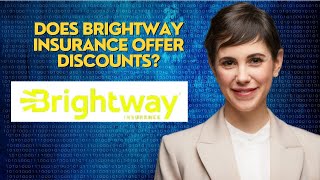 Does Brightway Insurance offer discounts?