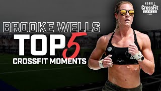 Brooke Wells — Top 5 CrossFit Moments