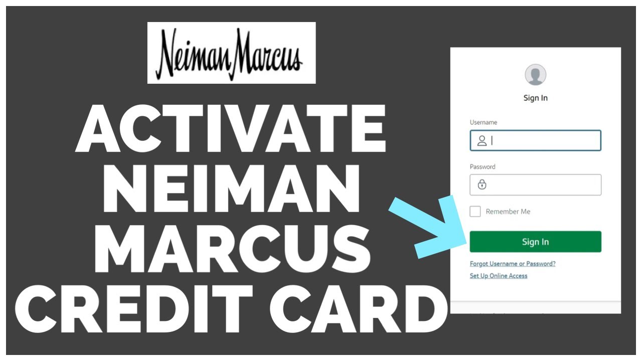 How To Activate Neiman Marcus Credit Card? Neiman Marcus Credit