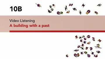 starter # 10B American English file 3rd | A building with a past | video listening