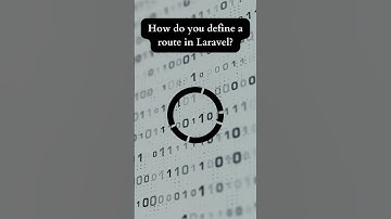 🤔 Question: How do you define a route in Laravel?