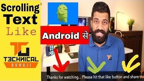 How To Put Scrolling Text Like Technical Gurugi Video Editing Android