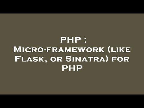 PHP : Micro-framework (like Flask, or Sinatra) for PHP