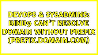 DevOps & SysAdmins: bind9 can't resolve domain without prefix (prefix.domain.com)