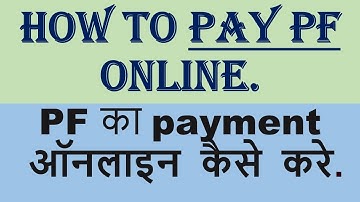 How to pay PF Online | EPFO online challan payment | EPF Payment