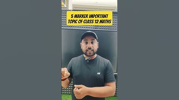 5 Marker important topics of class 12 Maths Compartment #compartmentexam2025 #cbse #compartment
