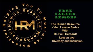 Diversity And Inclusion | Dr. Paul L. Gerhardt, PhD