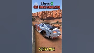 Drive X Car Crash Simulator Supra MK4🔥 #shorts #drivex #carcrashsimulator