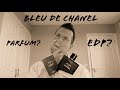 Bleu De Chanel Parfum Vs EDP (+ GIVEAWAY WINNER!)