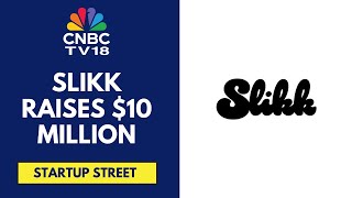Quick Fashion Delivery Startup Slikk Secures 10 Million In Series A