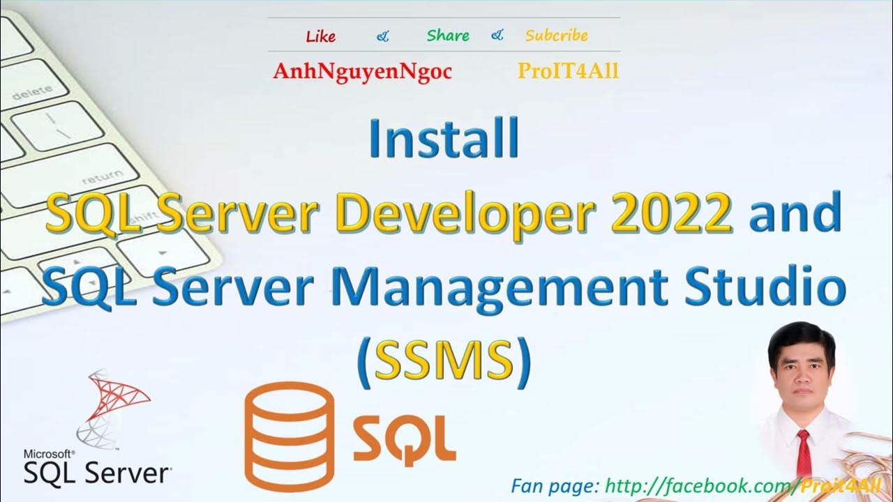 Cài đặt SQL Server Developer 2022 và SQL Management Studio - YouTube