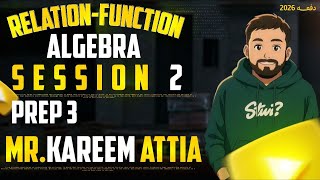 RELATION-FUNCTION | ALGEBRA - LESSON 2 | PREP 3   MATH   MR KAREEM ATTIA