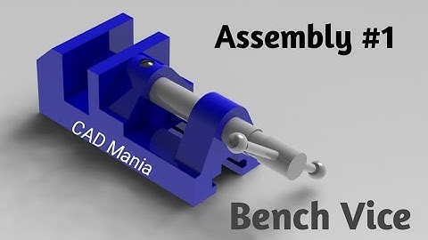 Solidworks Final Assembly of Bench Vice | Solidworks Assembly #1