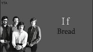 If - Bread (Lirik & Terjemahan)