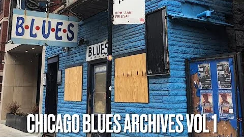 Chicago Blues Archives Volume 1 Rare Recording Fea...