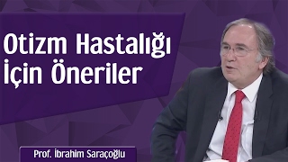 Otizm İçin Öneriler | Prof. İbrahim Saraçoğlu Resimi