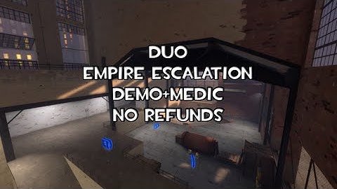 Empire Escalation adv Demo+Medic duo NR