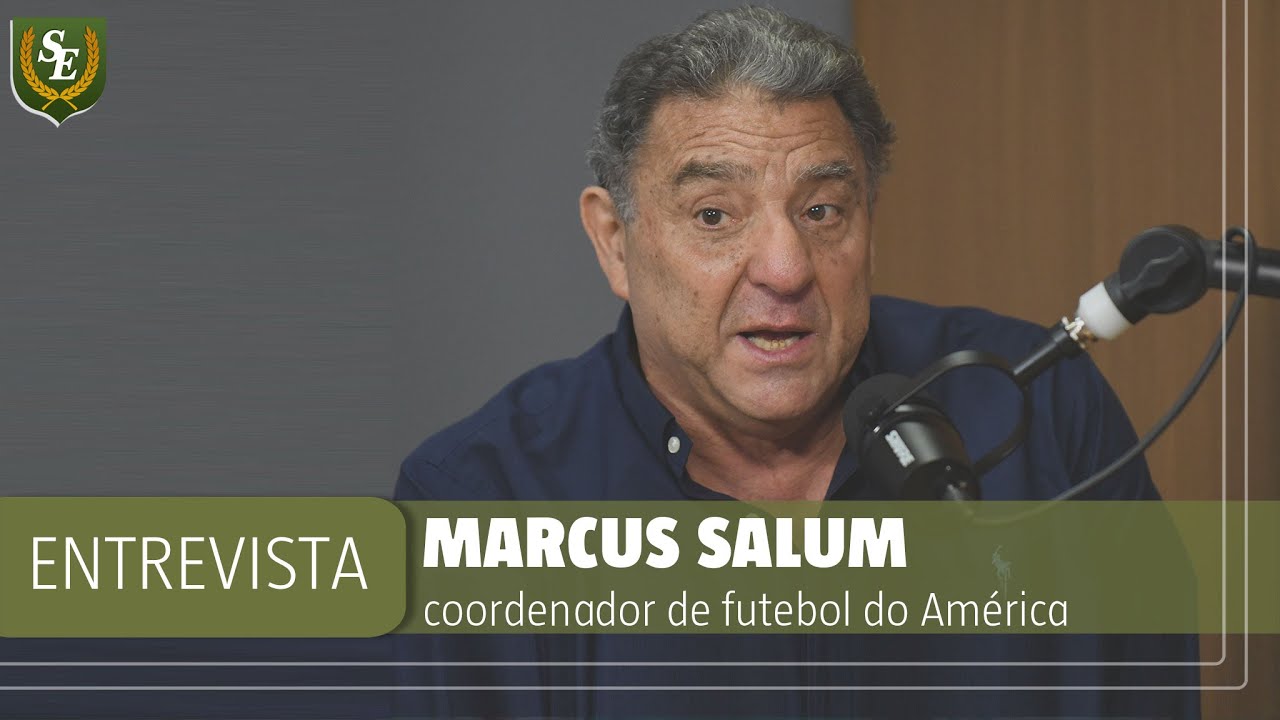 Superesportes Entrevista: Marcus Salum, coordenador de futebol  clube-empresa do América 