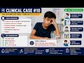 Clinical Case #10 | Excessive Thirst + Weight Loss | Can You Diagnose It?